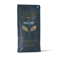 Thumbnail for TRUE STORY - Organic Green Moong Whole 500gm